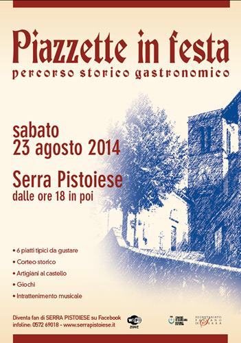 Locandina di Piazzette in Festa a Serra Pistoiese, edizione del 2014