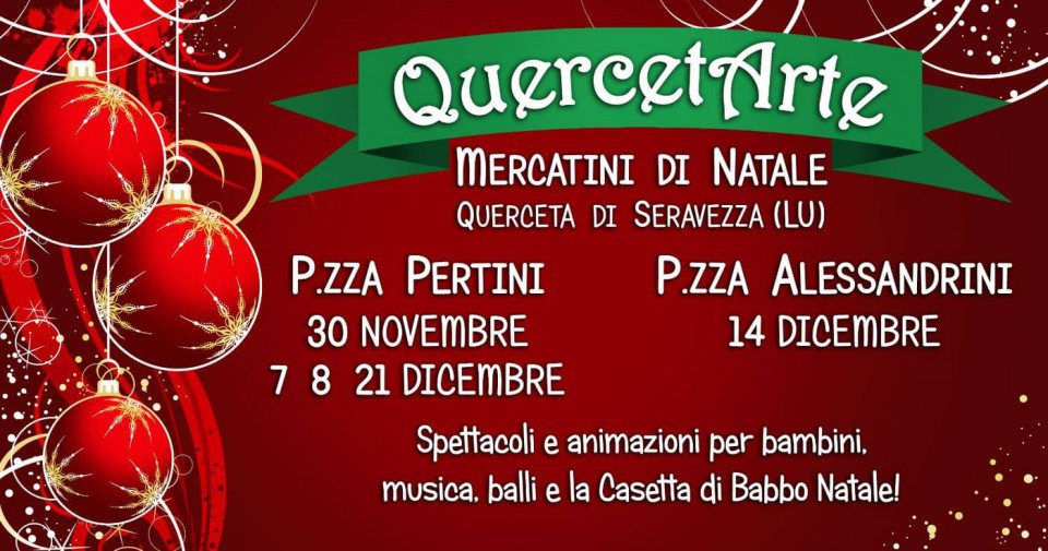 Giorno Di Natale.Mercatini Di Natale A Querceta Seravezza