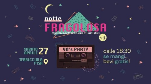 Notte Fragolosa