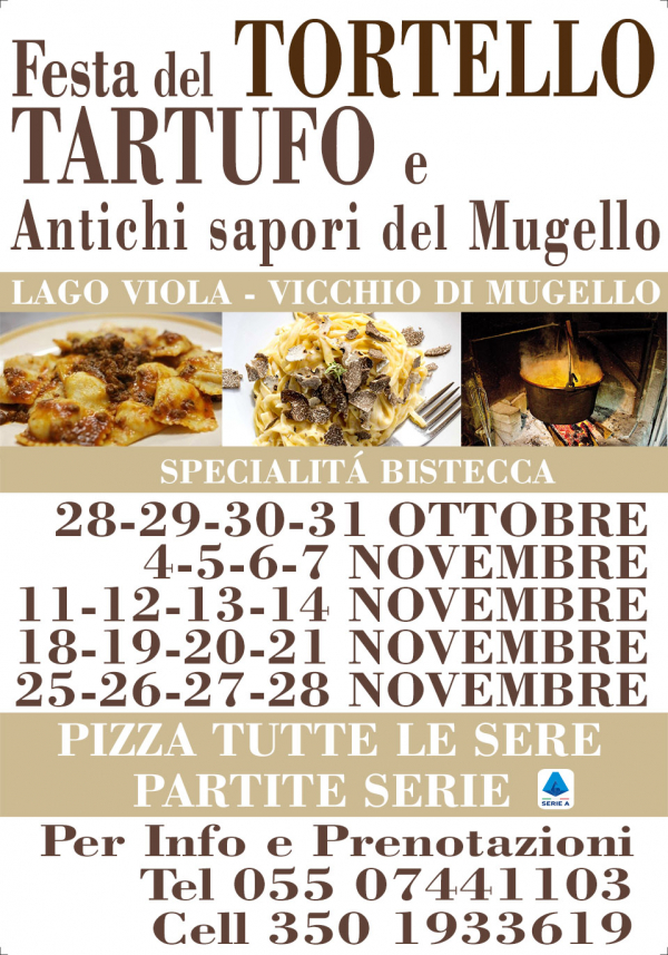 Festa del Tortello, Tartufo e Antichi sapori del Mugello