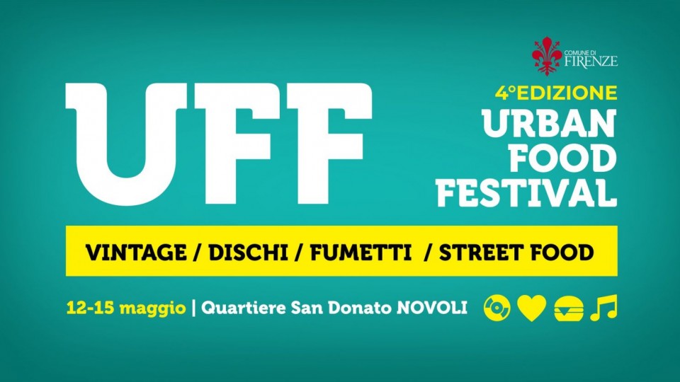 Locandina UFF Urban Food Festival Firenze