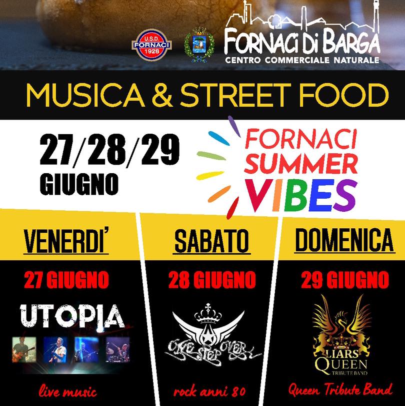 Locandina di Fornaci Summer Vibes a Fornaci di Barga (LU)