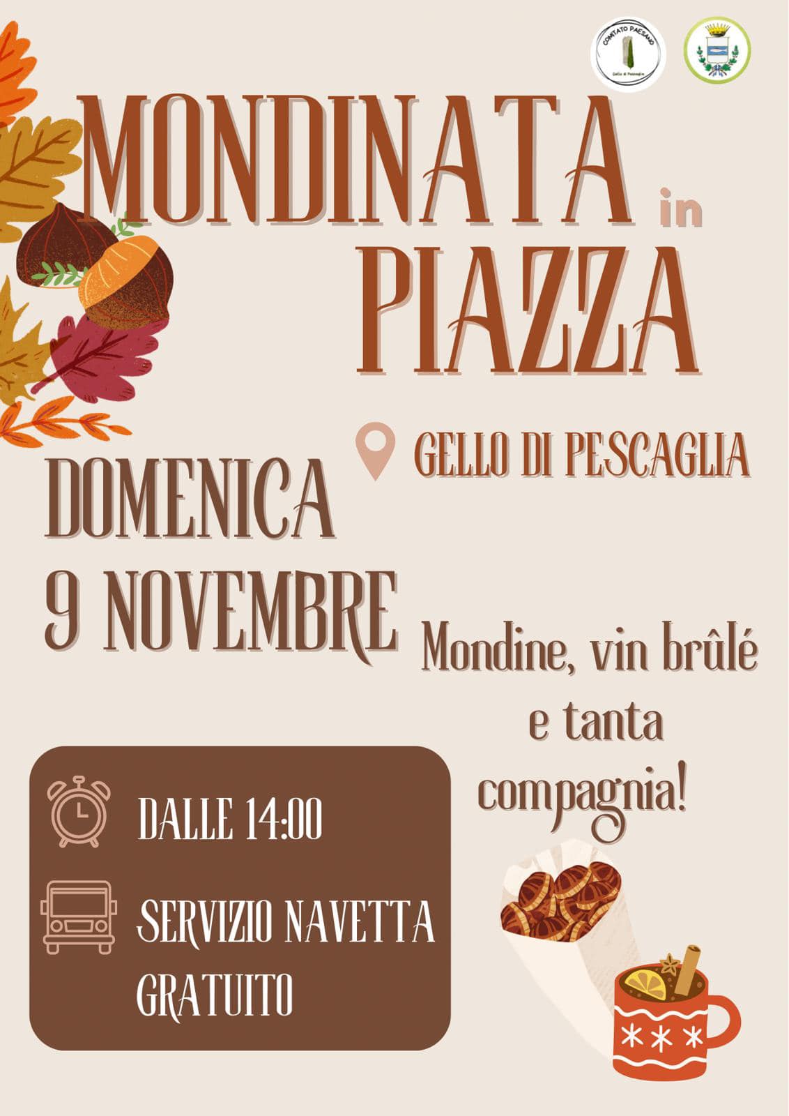 Mondinata in piazza
