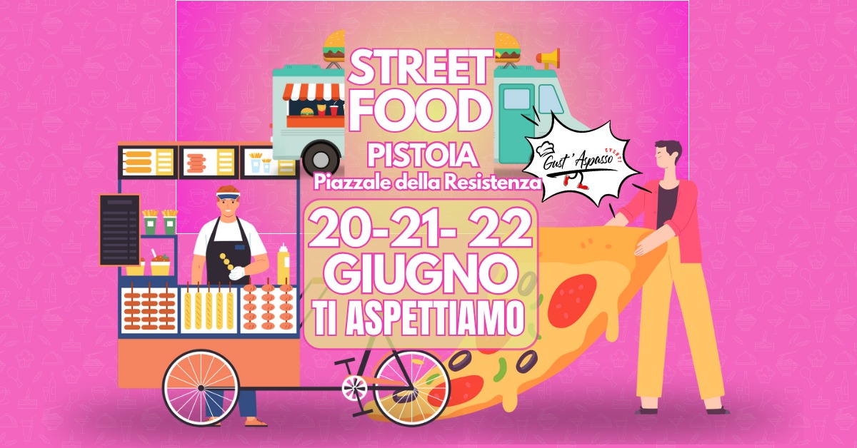 Pistoia Street Food