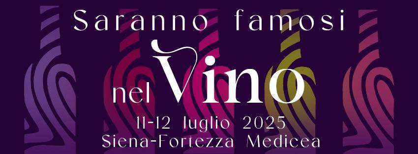 Locandina di Saranno famosi nel Vino a Siena (SI)