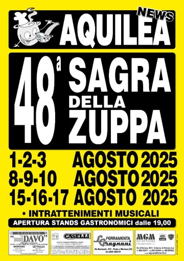 Sagra della Zuppa e Festival della musica Ballando sotto le stelle di Aquilea