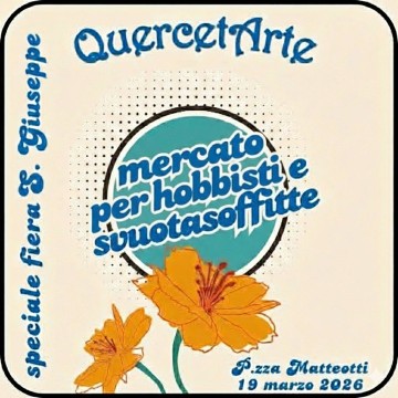 Mercato per Hobbisti e Svuotasoffitte QuercetArte